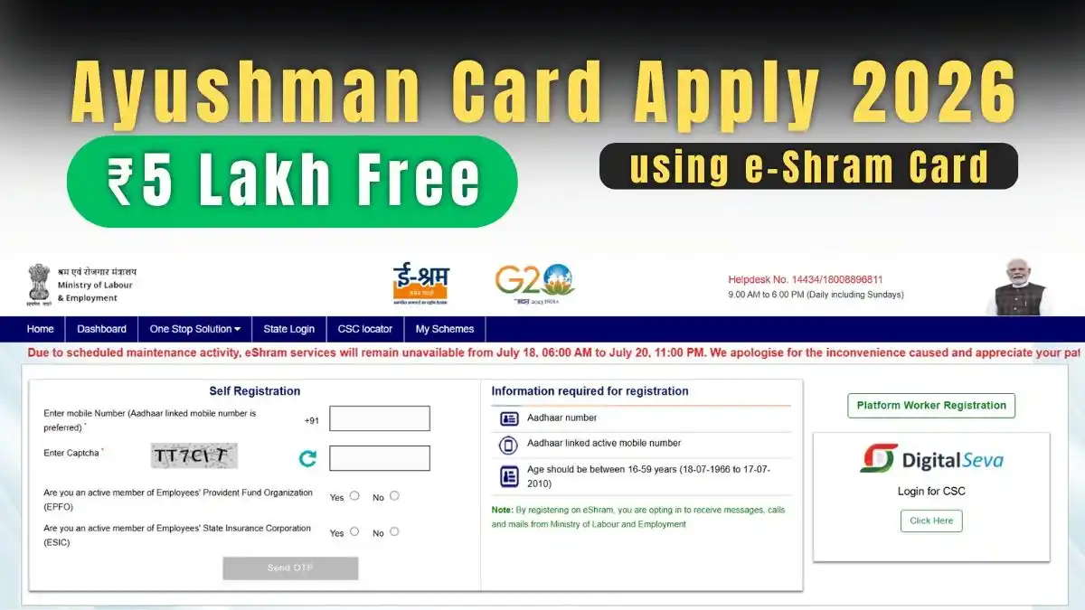 Ayushman Card Apply 2026 How to Make an Ayushman Card Using an e-Shram Card Apply Online for ₹5 Lakh Free Treatment