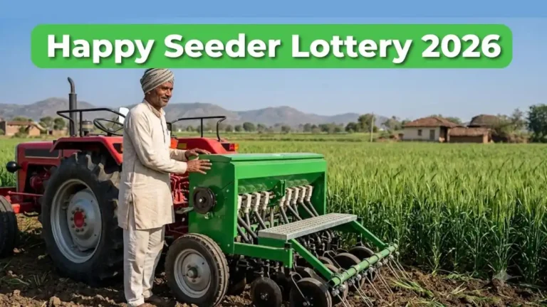 Happy Seeder Lottery 2026 Released, Check Selection List for 5 Farm Implements & Subsidy