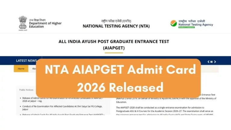 NTA AIAPGET Admit Card 2026 Released Download Admit Card, Exam on August 22, and Important Dates